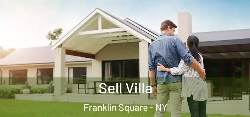  Sell Villa Franklin Square - NY